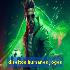 direitos humanos jogos